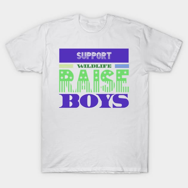 Support Wildlife Raise Boys T-Shirt by Graffix